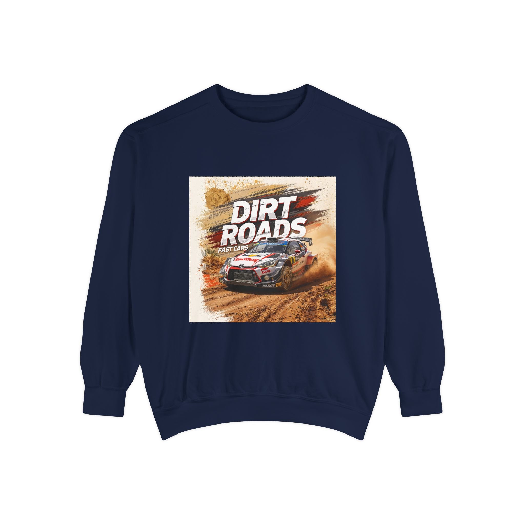 Dirt Roads Rally Sweatshirt — Off-Road Racing Graphic Pullover
