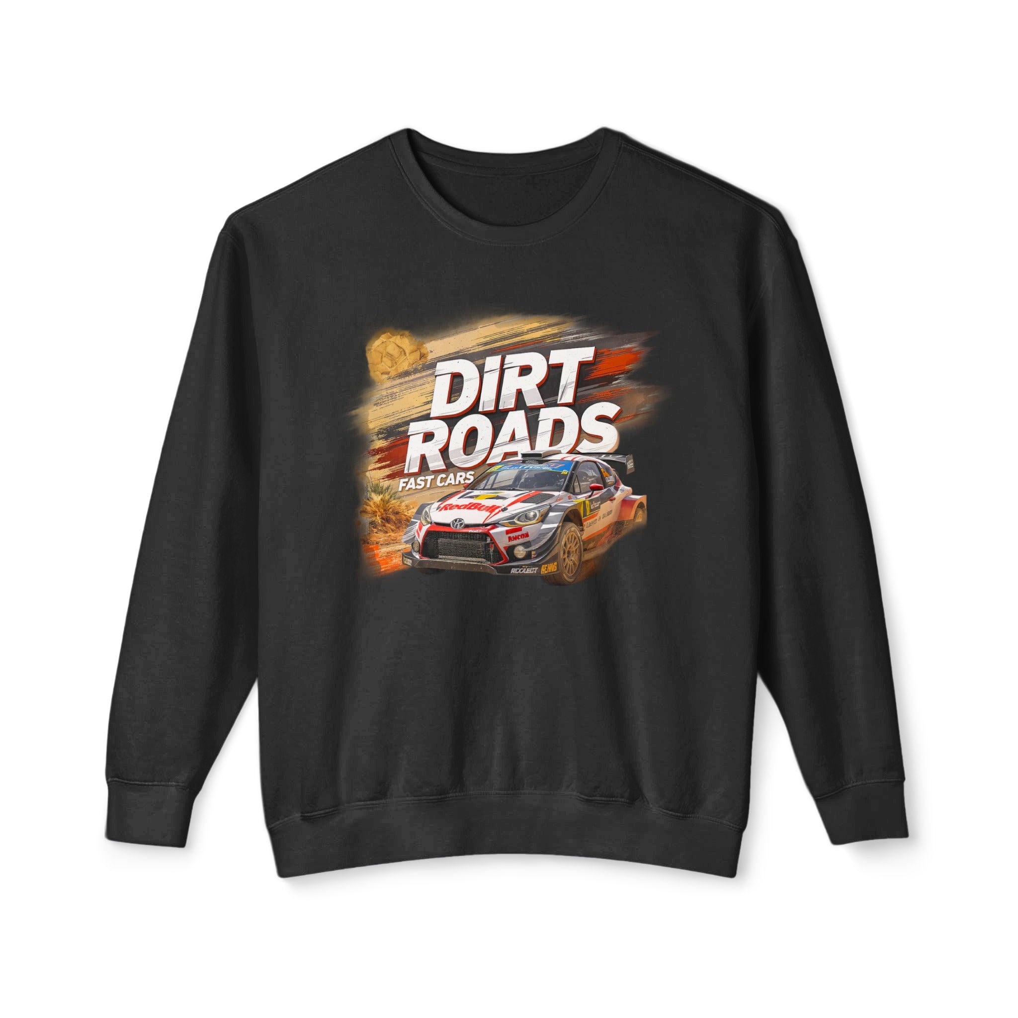 Dirt Roads Fast Cars Graphic Sweatshirt Product