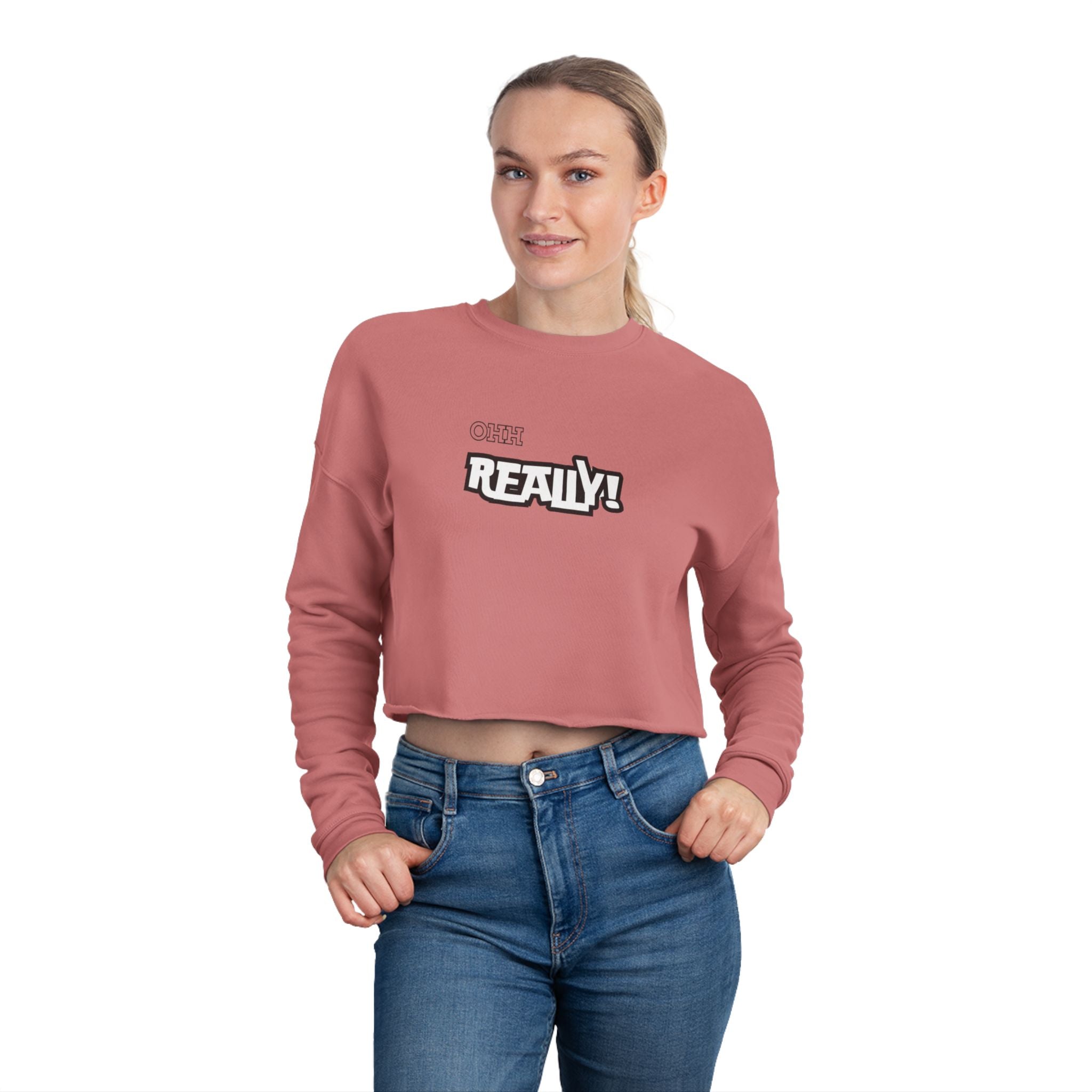 Cropped Sweatshirt — Small 'Really!' Graphic Crop Top for Women